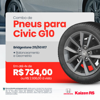 Promoção de Pneus para Civic G10